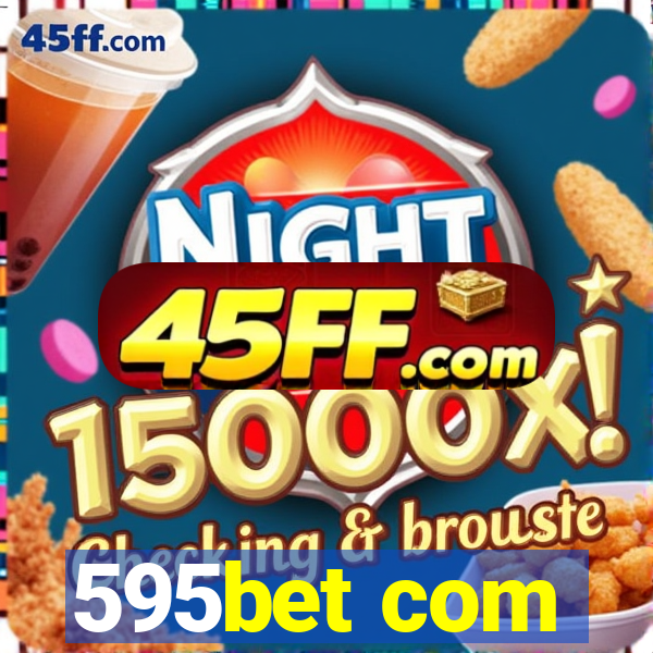 595bet com